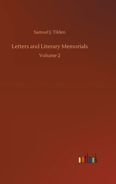 bokomslag Letters and Literary Memorials