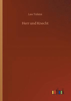 Herr und Knecht