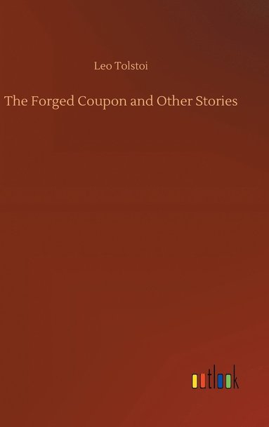 bokomslag Forged Coupon and Other Stories
