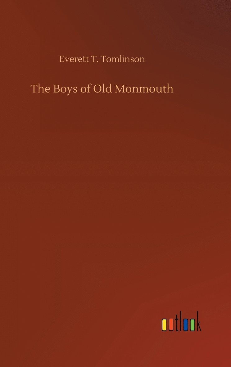 Boys of Old Monmouth
