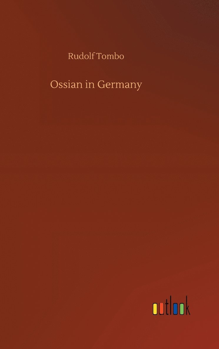 Ossian in Germany 1