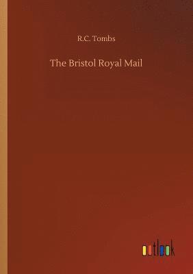 bokomslag The Bristol Royal Mail