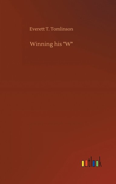 bokomslag Winning his "W"