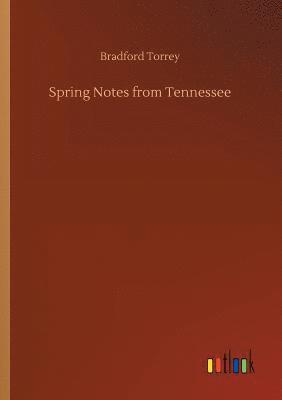 Spring Notes from Tennessee