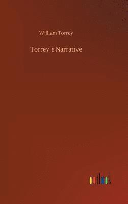 bokomslag Torrey¿s Narrative