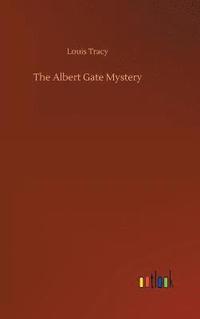 bokomslag The Albert Gate Mystery