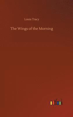 The Wings of the Morning 1