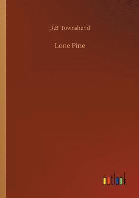 Lone Pine 1