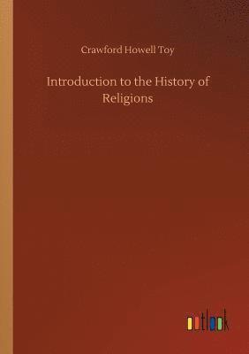 bokomslag Introduction to the History of Religions