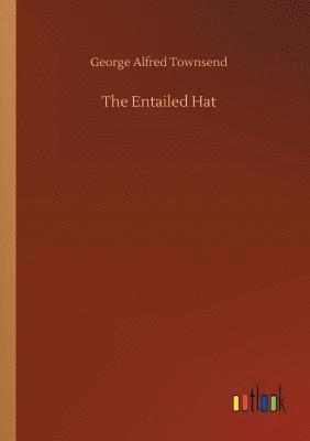 bokomslag The Entailed Hat