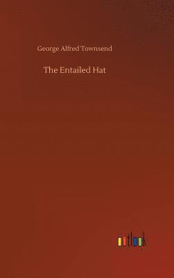 bokomslag The Entailed Hat