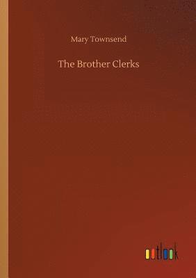 The Brother Clerks 1