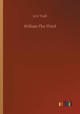 bokomslag William The Third