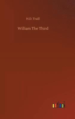 bokomslag William The Third