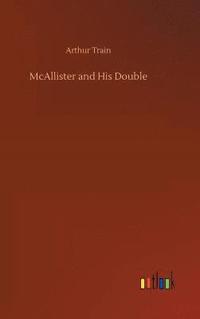 bokomslag McAllister and His Double