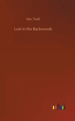 Lost in the Backwoods 1