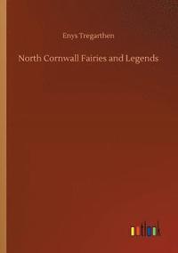 bokomslag North Cornwall Fairies and Legends