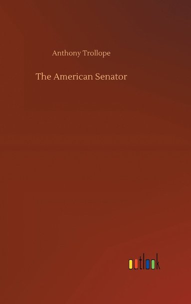 bokomslag American Senator