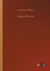 bokomslag Doctor Thorne