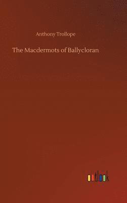 bokomslag The Macdermots of Ballycloran