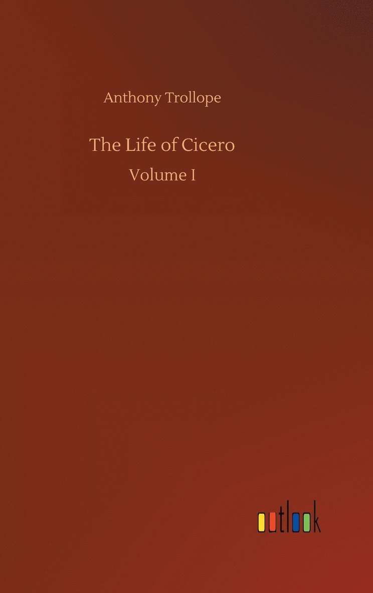 The Life of Cicero 1