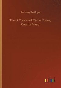 bokomslag The OConors of Castle Conor, County Mayo