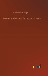 bokomslag West Indies and the Spanish Main