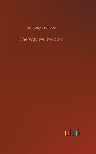 bokomslag Way we live now