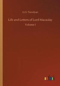 bokomslag Life and Letters of Lord Macaulay