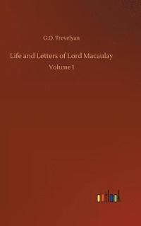 bokomslag Life and Letters of Lord Macaulay