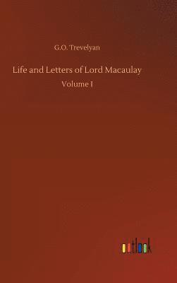 bokomslag Life and Letters of Lord Macaulay