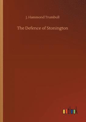bokomslag Defence of Stonington