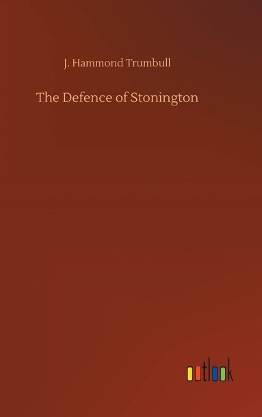 bokomslag Defence of Stonington