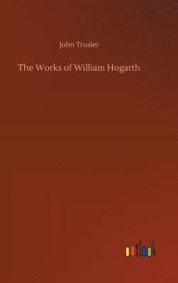 Works of William Hogarth