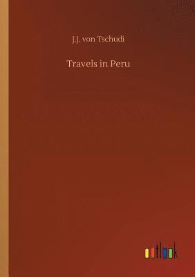 bokomslag Travels in Peru