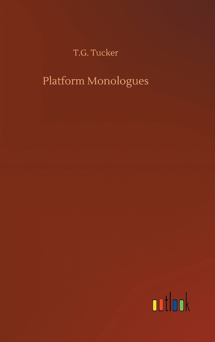 Platform Monologues 1