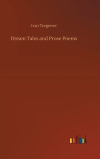 bokomslag Dream Tales and Prose Poems