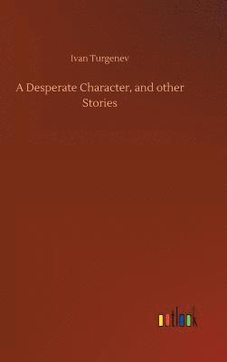 bokomslag Desperate Character, and other Stories