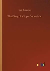 bokomslag The Diary of a Superfluous Man