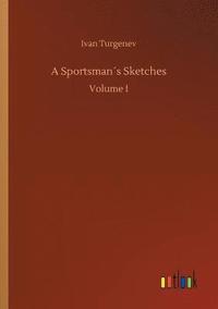 bokomslag Sportsman¿s Sketches