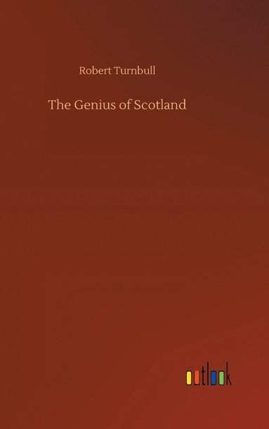 bokomslag The Genius of Scotland