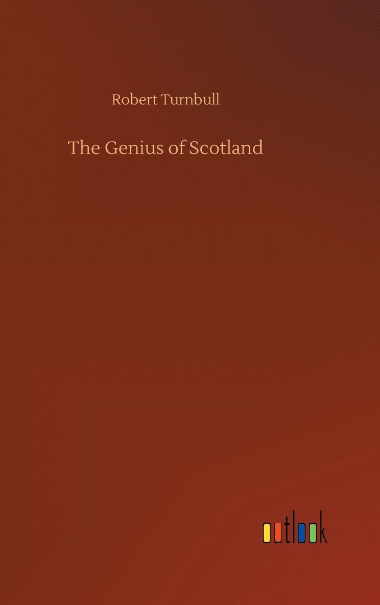 The Genius of Scotland 1