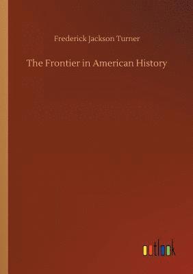 The Frontier in American History