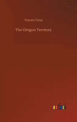 The Oregon Territory 1