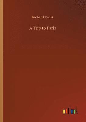 A Trip to Paris 1