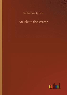 An Isle in the Water 1