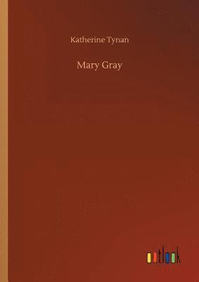 bokomslag Mary Gray