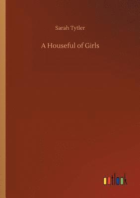 A Houseful of Girls 1