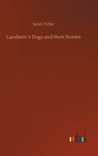 bokomslag Landseers Dogs and their Stories