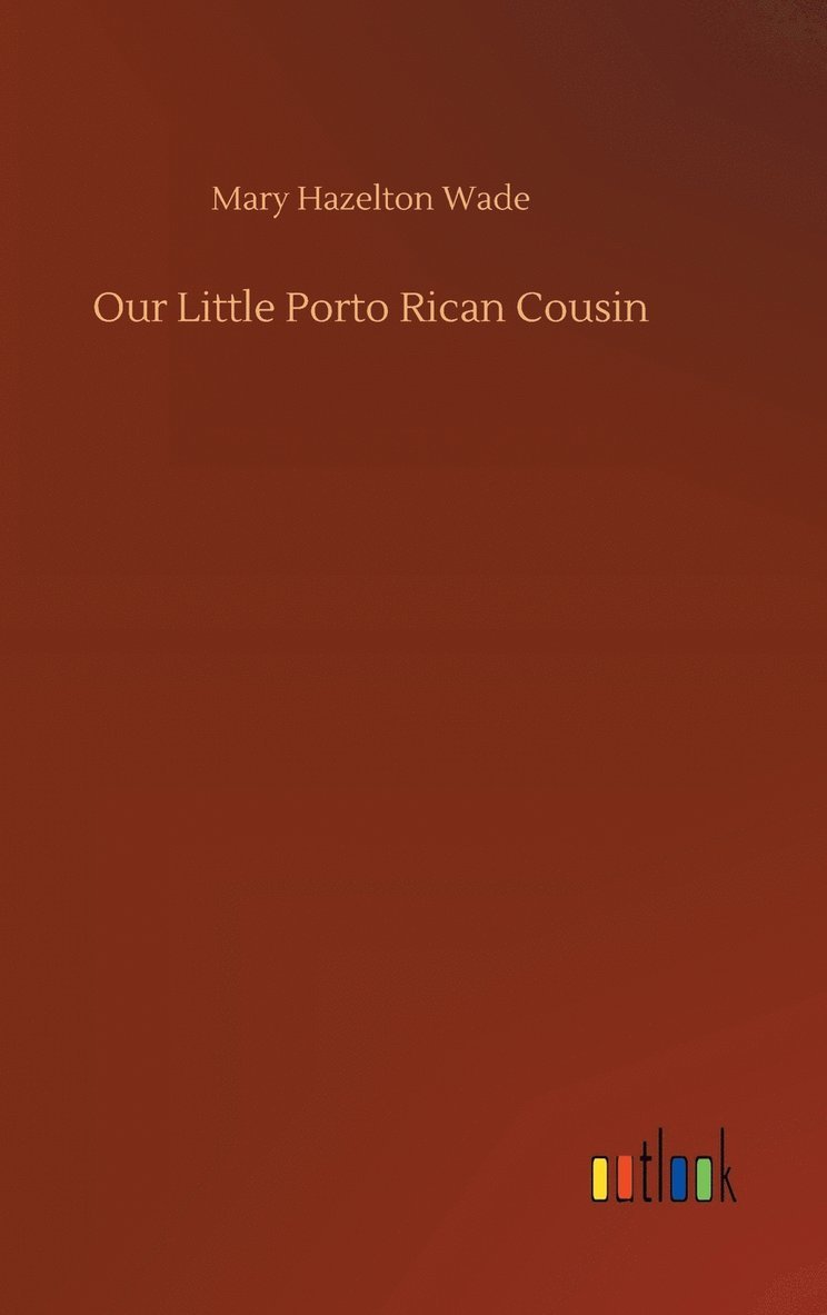 Our Little Porto Rican Cousin